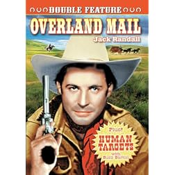 Overland Mail/Human Targets