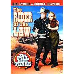 The Rider of the Law/The Pal from Texas