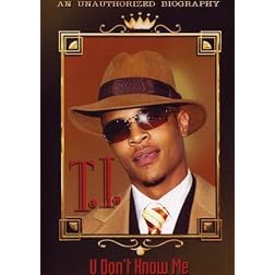 T.I. U Don't Know Me