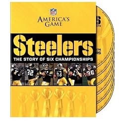NFL: America's Game - Pittsburgh Steelers: The Story of Six Championships