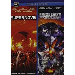 Supernova/Final Days of Planet Earth