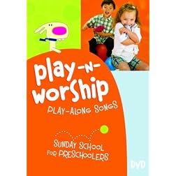 Play-n-Worship: Play-Along Songs for Preschoolers