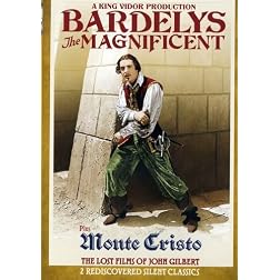 Bardelys The Magnificent, Monte Cristo