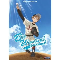Big Windup: Part 1 (Episodes 1-13)