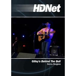 Gilley's Behind The Bull: Sonny Burgess