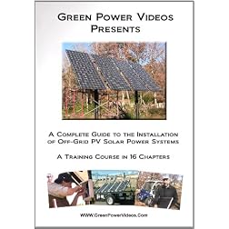 A Complete Guide to the Installation of Off-Grid PV Solar Power Systems