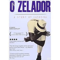 Daren Bartlett: O Zelador - A Story of Capoeira