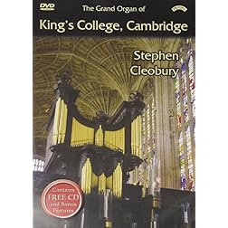 Stephen Cleobury: The Grand Organ of King's College