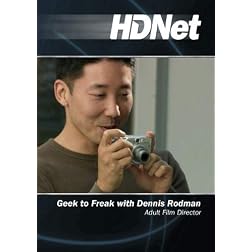 Geek to Freak with Dennis Rodman: Adult Film Director