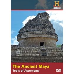 The Ancient Maya: Tools of Astronomy