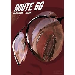 Route 66 - an American (bad) Dream