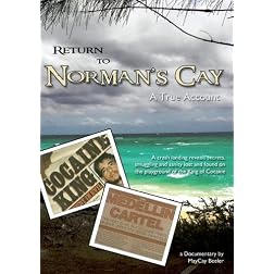 Return to Norman's Cay