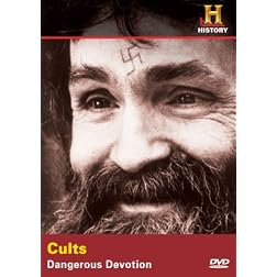 Cults: Dangerous Devotion
