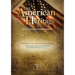 American Heritage Series #5: Influence of the Bible, How Pastors Shaped Our Independence Parts 1&2
