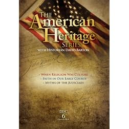American Heritage Series, Vol. 6: When Religion was Culture, Faith in Our Early Courts, Myths of the Judiciary