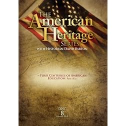 The American Heritage Series, Vol. 8: Four Centuries of American Education Parts 1&2