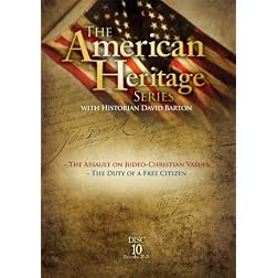 American Heritage Series, Vol. 10: The Assault on Judeo-Christian Values, The Duty of a Free Citizen
