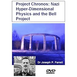 Project Chronos: Nazi Hyper-Dimensional Physics and the Bell Project