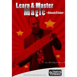 Learn and Master Magic: Classic Tricks