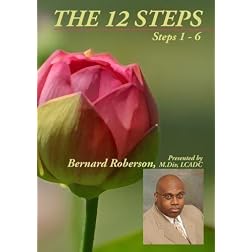 The 12 Steps, Steps 1 through 6