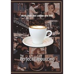 The Perfect Cappuccino