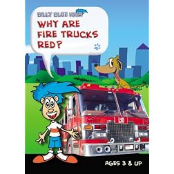 Billy Blue Hair - Why Are Fire Trucks Red?