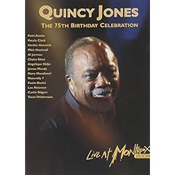 The 75th Birthday Celebration: Live at Montreux 2008