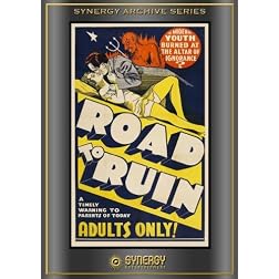 The Road to Ruin