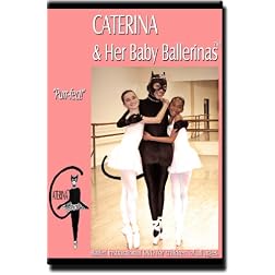 Caterina & Her Baby Ballerinas