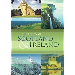 Beauty of Scotland & Ireland