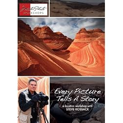 Every Picture Tells A Story: A location workshop with Steve Kossack