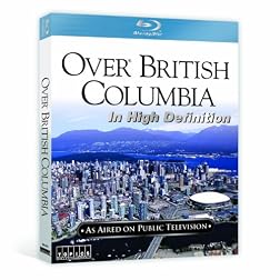 Over British Columbia [Blu-ray]