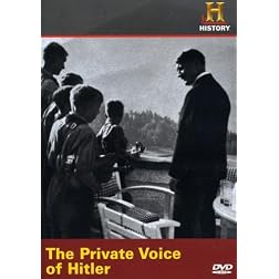 The Private Voice of Hitler