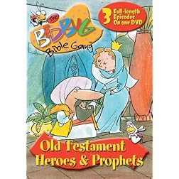 Bedbug Bible Gang: Old Testament Heroes and Prophets