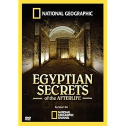 National Geographic: Egyptian Secrets of the Afterlife