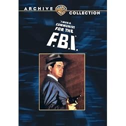 I Was a Communist for the FBI