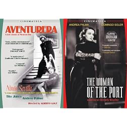 Mexican Melodrama: Aventurera/The Woman of the Port
