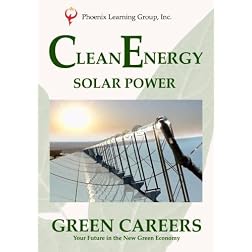 Green Careers: Clean Energy - Solar Power
