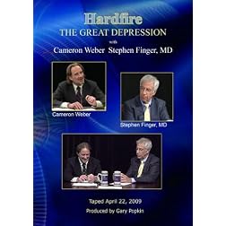 Hardfire THE GREAT DEPRESSION  Cameron Weber / Stephen Finger, MD
