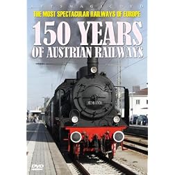 150 Years of Austrian Railways
