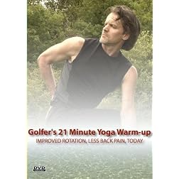 The Golfer's 21 Minute Yoga Warm-up