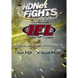 HDNet Fights Presents: The IFL, Orleans Arena, Las Vegas