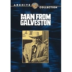Man From Galveston