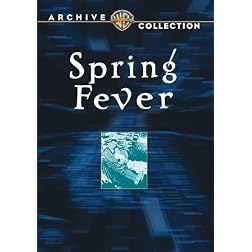 Spring Fever