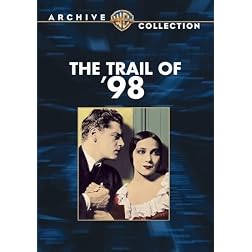 Trail of '98