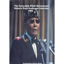 The Honorable Elijah Muhammad: Historic 1964 Buzz Anderson Interview