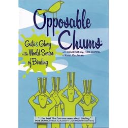 "Opposable Chums: Guts & Glory at The World Series of Birding"