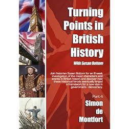 Turning Points in British History: Simon de Montfort