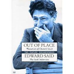 Edward Said - Two Films: Out of Place / The Last Interview