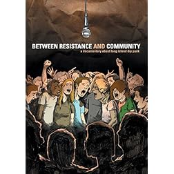 Between Resistance & Community: The Long